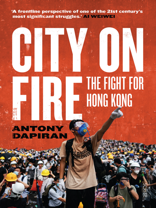 city on fire antony dapiran